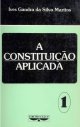 A Constituição aplicada – vol. 1