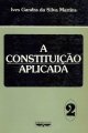 A Constituição aplicada – vol. 2