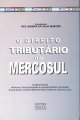 O direito tributário no Mercosul