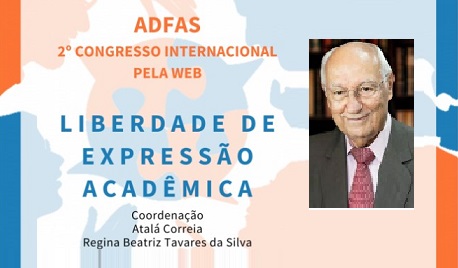 “Liberdade de Expressão Acadêmica” – 2º Congresso Internacional da ADFAS pela Web – 19 à 21/08/2020