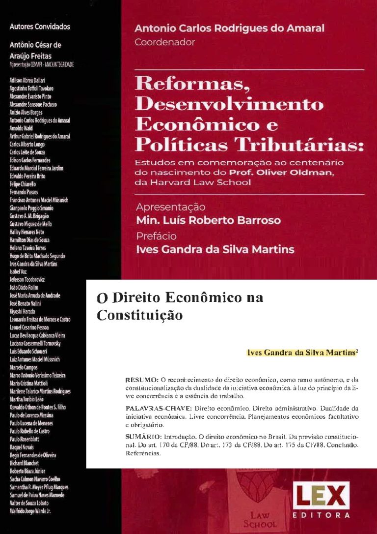 “O DIREITO ECONÔMICO NA CONSTITUIÇÃO” – CAPÍTULO – CENTENÁRIO DO NASCIMENTO DO PROF. OLIVER OLDMAN – 2021