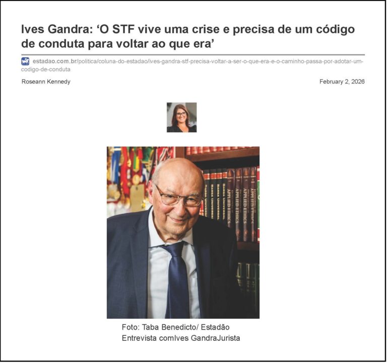 O STF VIVE UMA CRISE E PRECISA DE UM CÓDIGO DE CONDUTA PARA VOLTAR AO QUE ERA – JORNAL O ESTADO DE S. PAULO – 02/02/2026