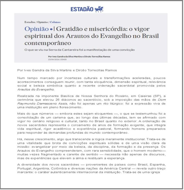 “GRATIDÃO E MISERICÓRDIA: O VIGOR ESPIRITUAL DOS ARAUTOS DO EVANGELHO NO BRASIL CONTEMPORÂNEO” – ESTADÃO – 23/04/2026
